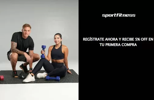 Catálogo Sport Fitness | 5% OFF en tu primera compra | 2026-10-27T00:00:00.000Z - 2026-11-30T00:00:00.000Z