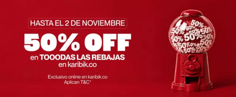 Catálogo Karibik | Rebajas 50% OFF. Comprá hoy pagá en Diciembre | 2026-10-29T00:00:00.000Z - 2026-11-02T00:00:00.000Z