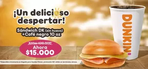 Catálogo Dunkin Donuts en Soacha | Precio Especial | 2025-07-02T00:00:00.000Z - 2025-07-31T00:00:00.000Z