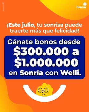 Catálogo Sonría en Soledad | Ganate bonos desde $300.000 a $100.000 | 2025-07-15T00:00:00.000Z - 2025-07-31T00:00:00.000Z