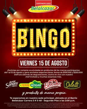 Catálogo Belalcazar en Cartago | Ofertas Belalcazar | 2025-08-01T00:00:00.000Z - 2025-08-15T00:00:00.000Z