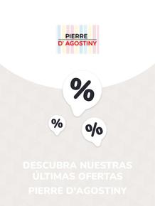 Catálogo Pierre D'Agostiny | Ofertas Pierre D'Agostiny | 2023-09-14T00:00:00.000Z - 2027-06-30T00:00:00.000Z