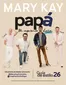 Catálogo Mary Kay | Catálogo Padres 2026 | 2026-05-01T00:00:00.000Z - 2026-07-01T00:00:00.000Z