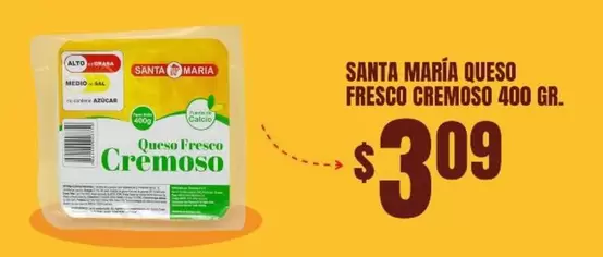 Santa Maria - QUESO FRESCO CREMOSO