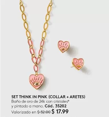 THINK IN PINK (COLLAR + ARETES) Cód. 35202