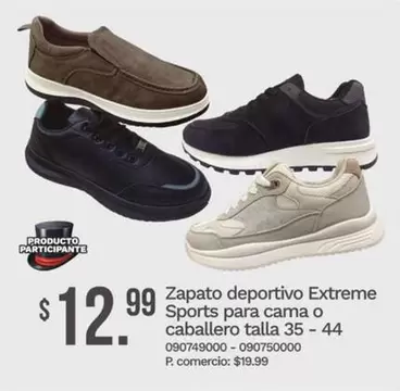 Zapato deportivo Extreme Sports para cama o caballero talla 35 - 44