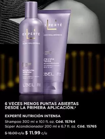 Nutrición Intensa Shampoo 300 ml Cód. 15764
Súper Acondicionador 200 ml Cód. 15765