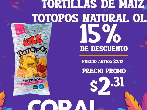 Ole - TORTILLAS DE MAIZ TOTOPOS NATURAL
