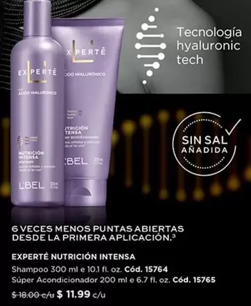 L'bel - Expertise Nutrición Intensa Shampoo 300 ml (Cód. 15764) y Súper Acondicionador 200 ml (Cód. 15765)