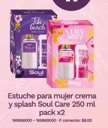 Estuche para mujer crema y splash Soul Care 250 ml pack x2