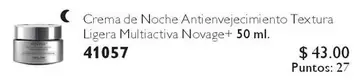 Crema de Noche Antienvejecimiento Textura Ligera Multiactiva Novage+ 50 ml. 41057