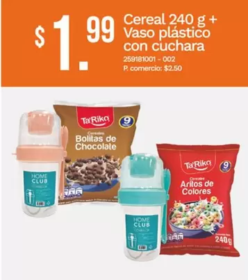 Cereal 240 g + Vaso plástico con cuchara 259181001 - 002
