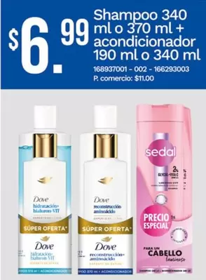 Shampoo 340 ml o 370 ml + acondicionador 190 ml o 340 ml 168937001 - 002 - 166293003