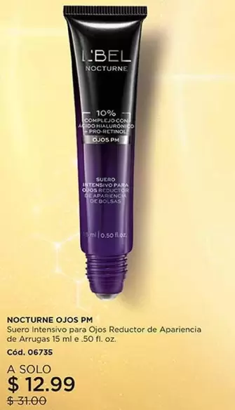 L'bel - NOCTURNE OJOS PM Suero Intensivo para Ojos Reductor de Apariencia de Arrugas 15 ml e .50 fl. oz. Cód. 06735