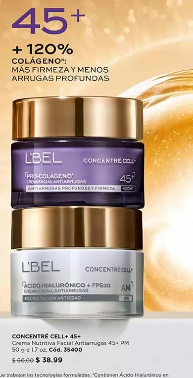 L'bel - CONCENTRÉ CELL 45+ (TocoColágeno™) / CONCENTRÉ CELL + ÁCIDO HIALURÓNICO + FPS10 4%