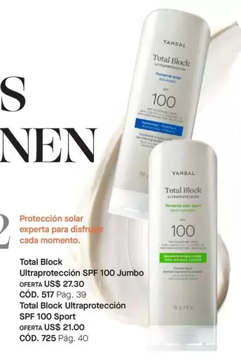 Yanbal - Total Block Ultraprotección SPF 100 Jumbo, Cód. 517; Total Block Ultraprotección SPF 100 Sport, Cód. 725
