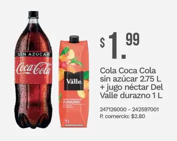 Coca Cola - Cola sin azúcar 2.75 L + jugo néctar Del durazno 1 L