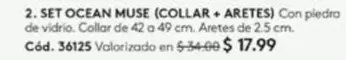 2. SET OCEAN MUSE (COLLAR + ARETES) Cód. 36125