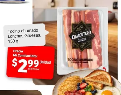 Tocino ahumado Lonchas Gruesas