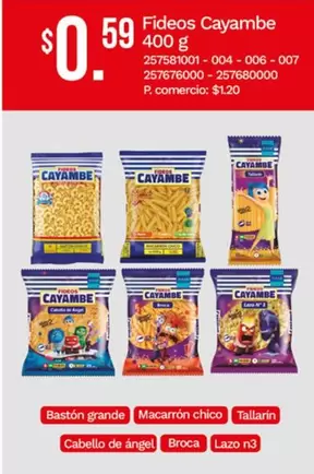 Cayambe - Fideos 400 g 257571001-004-006-007 257576000-2575760000