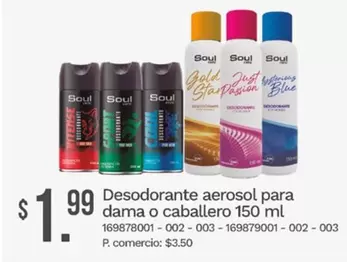 Desodorante aerosol para dama o caballero 150 ml