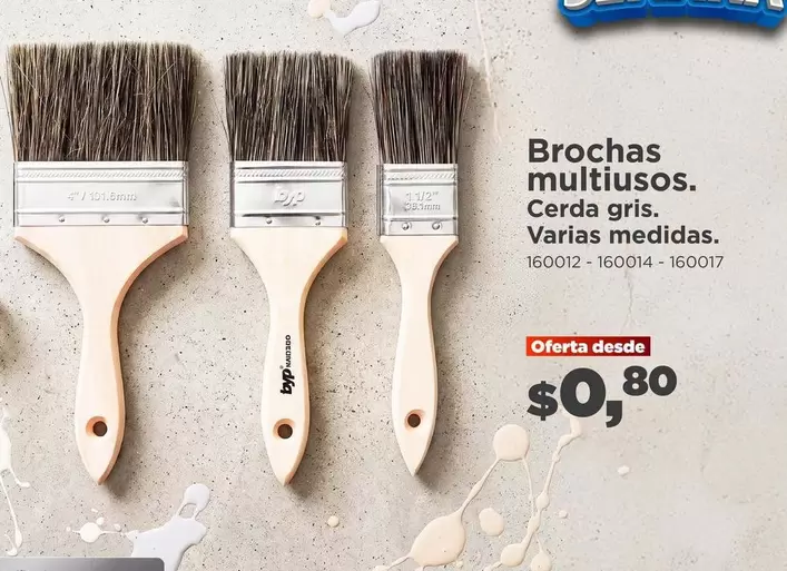 Dia - Brochas multiusos. 160012 - 160014 - 160017
