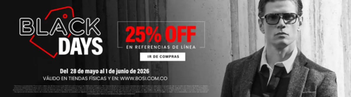 Catálogo Bosi en Guayaquil | Black Days | 2026-05-29T00:00:00.000Z - 2026-06-01T00:00:00.000Z