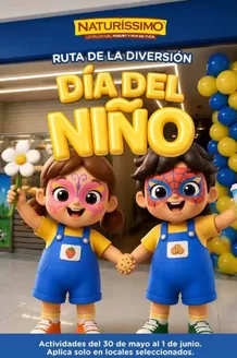 Catálogo Naturissimo en Riobamba | Dia del nino | 2026-05-29T00:00:00.000Z - 2026-06-01T00:00:00.000Z