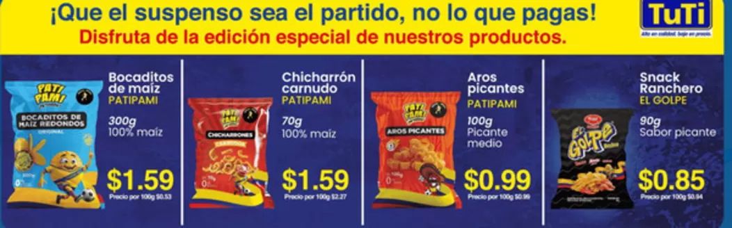 Catálogo TuTi en Quevedo | Disfruta de la edicion especial de nuestros productos  | 2026-06-04T00:00:00.000Z - 2026-07-31T00:00:00.000Z