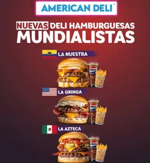 Catálogo American Deli en Santo Domingo | Nuevas deli hamburguesas mundialistas | 2026-06-09T00:00:00.000Z - 2026-07-31T00:00:00.000Z