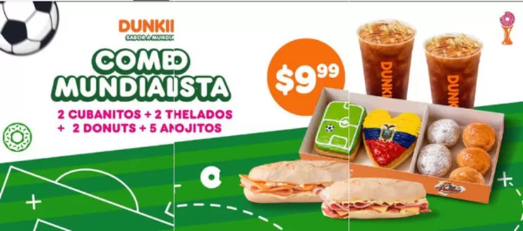 Catálogo Dunkin' Donuts | Combo Mundialista | 2026-06-17T00:00:00.000Z - 2026-07-31T00:00:00.000Z