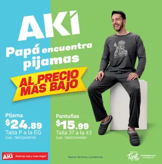 Catálogo Akí en Coronel Marcelino Maridueña | Papa encuentra pijamas | 2026-06-19T00:00:00.000Z - 2026-06-30T00:00:00.000Z