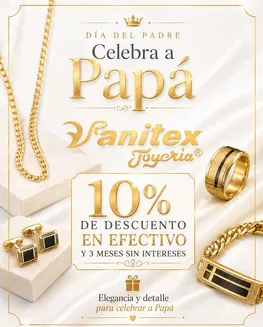 Catálogo Joyería Vanitex | Dia de la padre | 2026-06-22T00:00:00.000Z - 2026-06-30T00:00:00.000Z