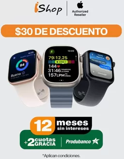 Catálogo iShop en San Carlos | $30 de descuento watches  | 2026-07-02T00:00:00.000Z - 2026-07-31T00:00:00.000Z