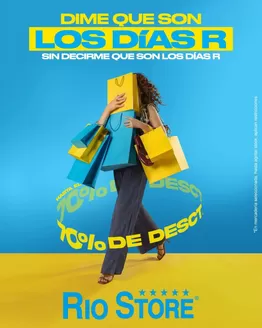 Catálogo Rio Store | Dime que son los dias R | 2026-07-09T00:00:00.000Z - 2026-07-31T00:00:00.000Z