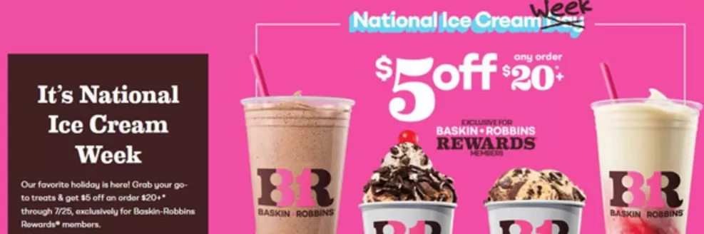 Catálogo Baskin Robbins | National ice cream week  | 2026-07-20T00:00:00.000Z - 2026-07-25T00:00:00.000Z