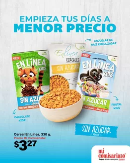 Catálogo Mi Comisariato | Empieza tus dias a menor precio | 2026-07-28T00:00:00.000Z - 2026-08-22T00:00:00.000Z