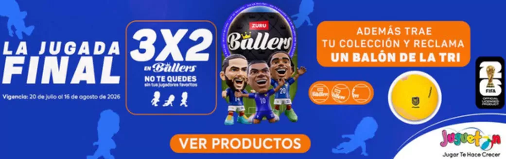 Catálogo Juguetón | La jugada final | 2026-07-28T00:00:00.000Z - 2026-08-16T00:00:00.000Z