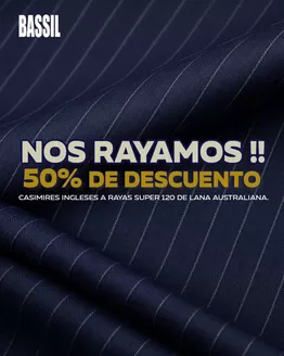 Catálogo Bassil | Nos rayamos 50% de descuento | 2026-07-30T00:00:00.000Z - 2026-08-29T00:00:00.000Z