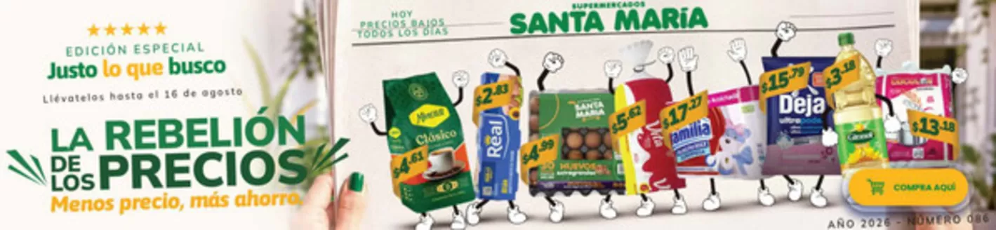 Catálogo Santa Maria | La rebelion de los precios  | 2026-08-04T00:00:00.000Z - 2026-08-16T00:00:00.000Z