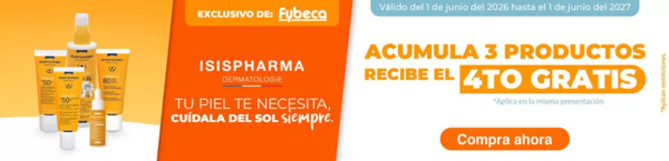 Catálogo Fybeca | Acumula 3 productos recibe el 4to gratis | 2026-08-13T00:00:00.000Z - 2027-06-01T00:00:00.000Z