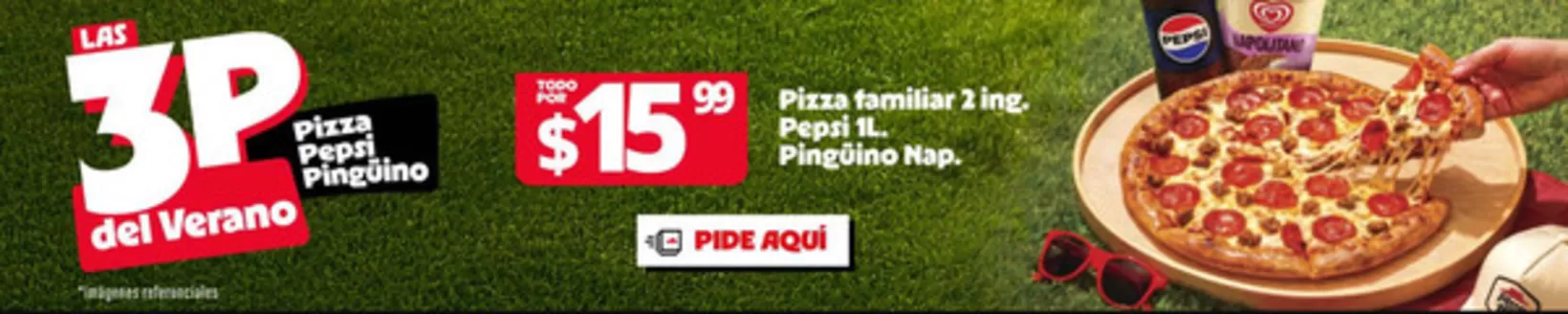 Catálogo Pizza Hut | Las 3P del verano  | 2026-08-14T00:00:00.000Z - 2026-08-31T00:00:00.000Z