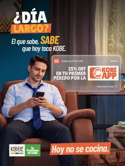 Catálogo Kobe Sushi Express | 25%off en tu primer pedido po la kobe app | 2026-09-25T00:00:00.000Z - 2026-10-24T00:00:00.000Z