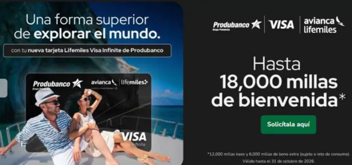 Catálogo Banco Produbanco en Quijos | Hasta 18.000 millas de bienvenida | 2026-09-28T00:00:00.000Z - 2026-10-31T00:00:00.000Z