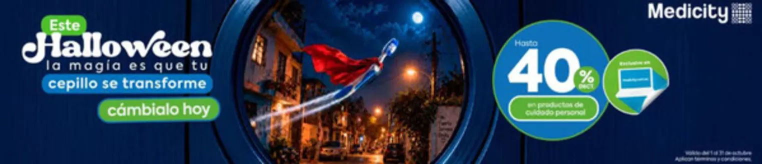 Catálogo Farmacias Medicity en Conocoto | Este halloween la magia es que tu cepillo se transforme | 2026-10-02T00:00:00.000Z - 2026-10-31T00:00:00.000Z