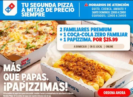 Catálogo Domino's Pizza | Mas que papas papizzimas  | 2026-10-13T00:00:00.000Z - 2026-10-31T00:00:00.000Z