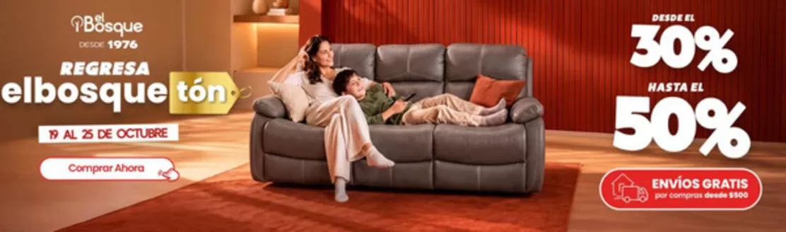 Catálogo Muebles el Bosque en Tarifa | Regresa elbosque ton | 2026-10-21T00:00:00.000Z - 2026-10-25T00:00:00.000Z