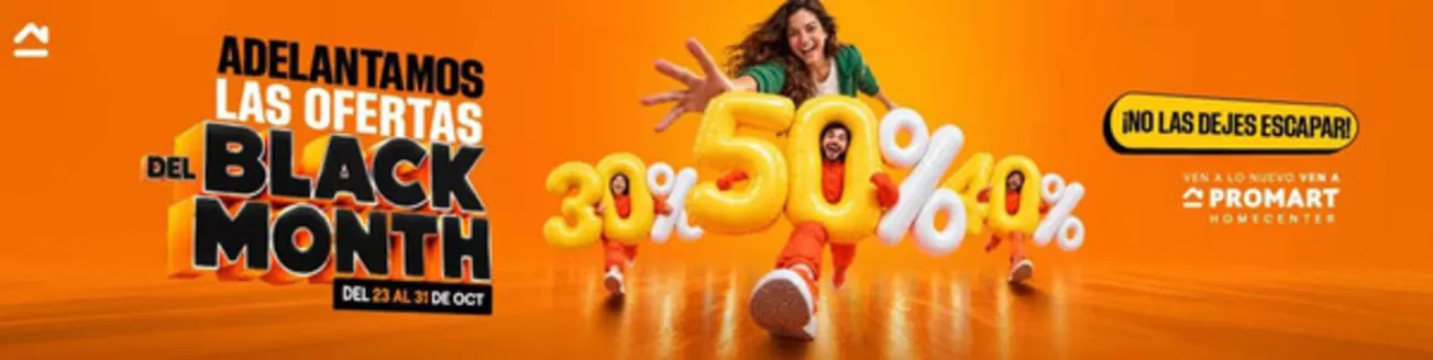 Catálogo Promart Homecenter | Adelantamos las ofertas del black month | 2026-10-26T00:00:00.000Z - 2026-10-31T00:00:00.000Z