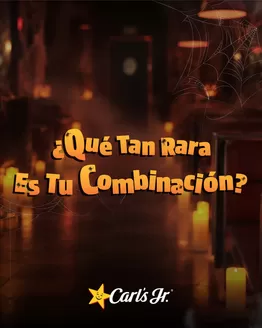 Catálogo Carl's Jr. | Que tan rara es tu combinacion? | 2026-10-28T00:00:00.000Z - 2026-10-31T00:00:00.000Z