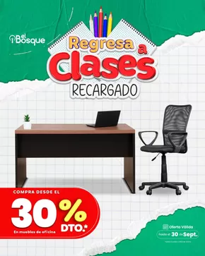 Catálogo Muebles el Bosque en Cuenca | Regresa a clases  | 2025-08-21T00:00:00.000Z - 2025-09-30T00:00:00.000Z